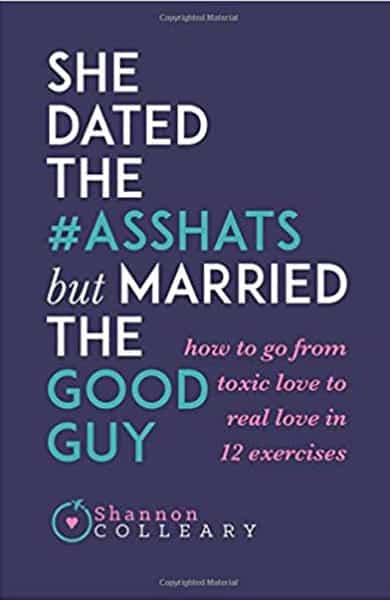 Cover of She Dated the #Asshats but Married the Good Guy