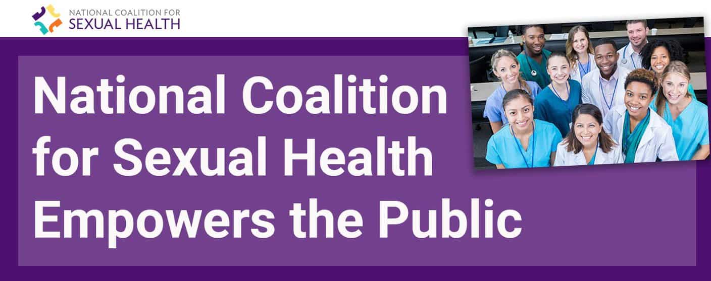 National Coalition for Sexual Health Empowers the Public to Lead